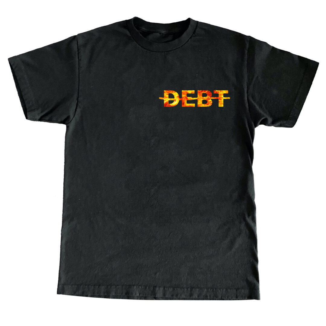 Abolish Debt Fire T-Shirt