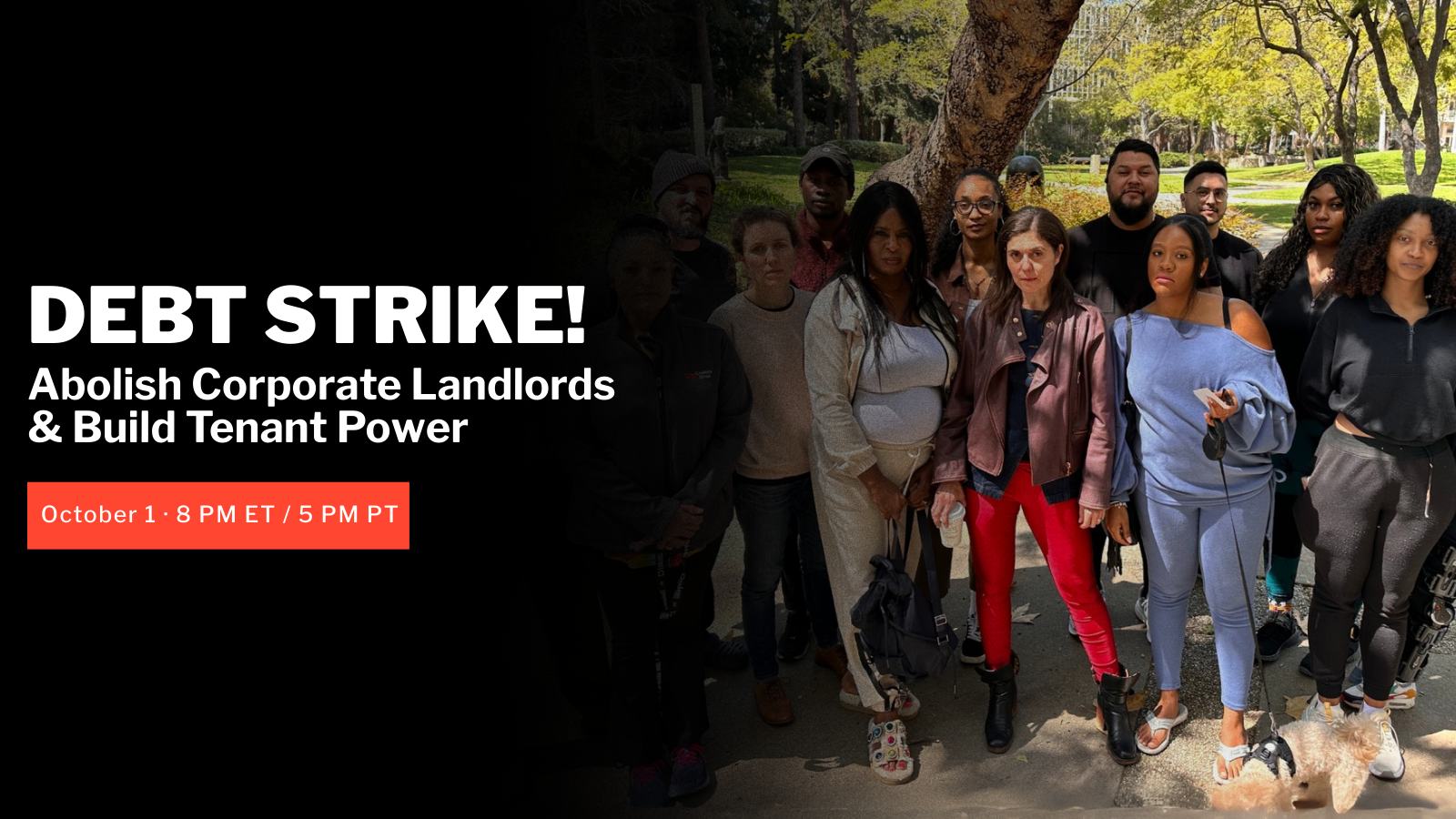 Debt Strike! Abolish Corporate Landlords & Build Tenant Power Oct 1st, 8PM ET / 5PM PT